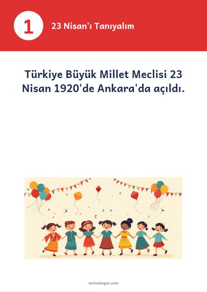23 Nisan Ulusal Egemenlik ve Çocuk Bayramı — Bilgi kartları: 23 Nisan'ı Tanıyalım
