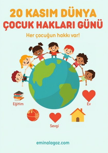 Dünya Çocuk Hakları Günü — Afiş: Her çocuğun hakkı var!