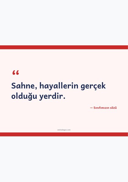 Dünya Tiyatrolar Günü — Tiyatro sözleri