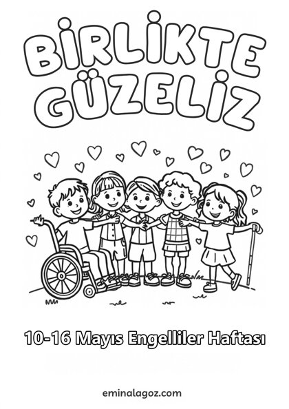 Engelliler Haftası — Boyama sayfası: Birlikte Güzeliz