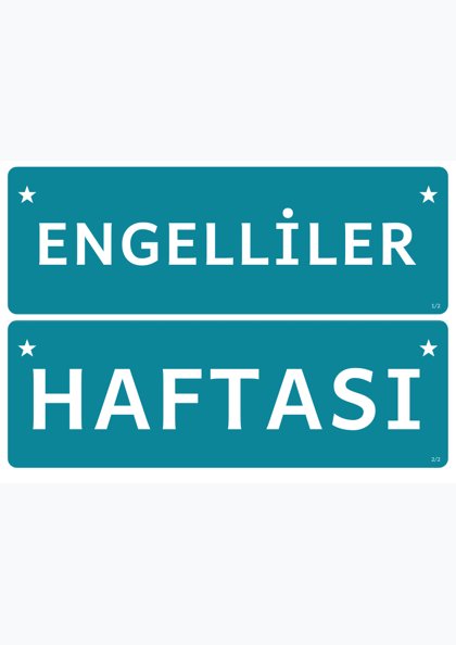 Engelliler Haftası — Pano başlığı: şerit (ENGELLİLER HAFTASI)