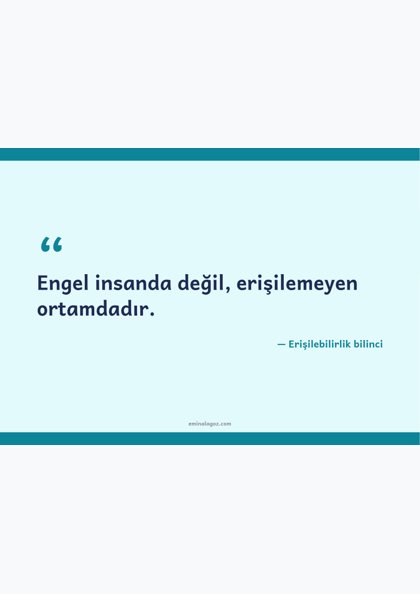 Engelliler Haftası — Erişilebilirlik ve saygı sözleri