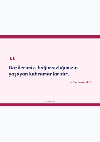 Gaziler Günü — Anma ve minnet sözleri