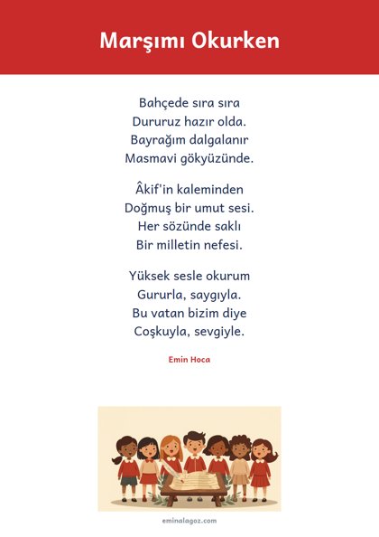İstiklâl Marşı'nın Kabulü ve Mehmet Âkif Ersoy'u Anma Günü — Şiir: Marşımı Okurken