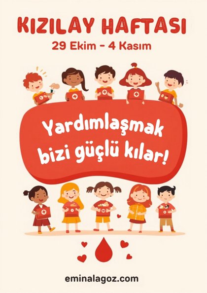Kızılay Haftası — Afiş: Yardımlaşmak bizi güçlü kılar!