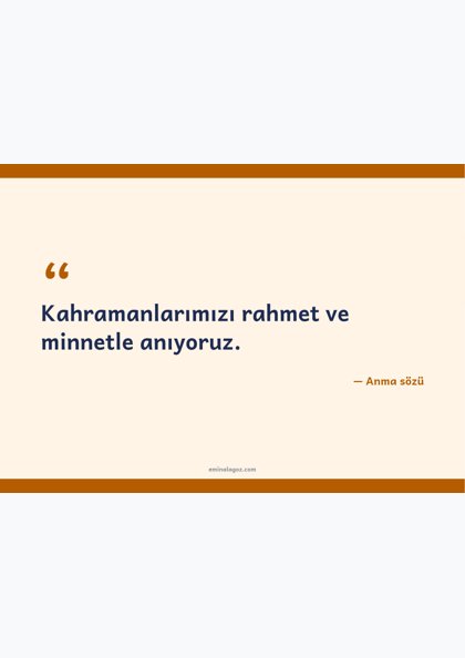 Kût'ül Amâre Zaferi — Anma sözleri