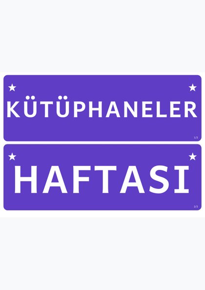 Kütüphaneler Haftası — Pano başlığı: şerit (KÜTÜPHANELER HAFTASI)