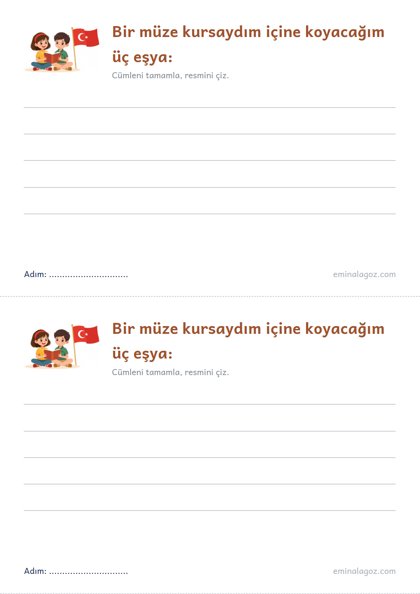 Müzeler Haftası — Öğrenci kartı: "Bir müze kursaydım içine koyacağım üç eşya:"