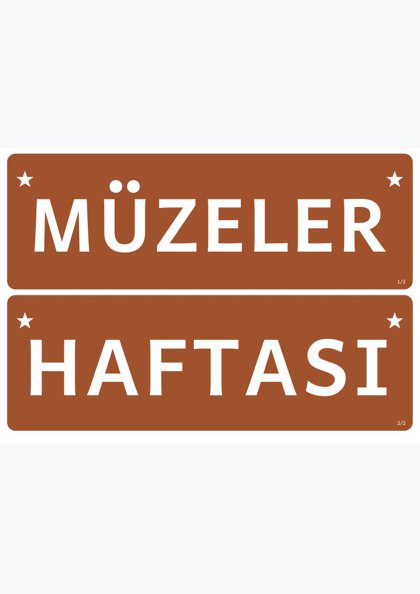 Müzeler Haftası — Pano başlığı: şerit (MÜZELER HAFTASI)
