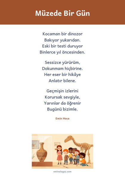 Müzeler Haftası — Şiir: Müzede Bir Gün