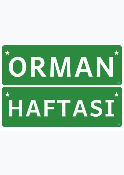 Orman Haftası — Pano başlığı: şerit (ORMAN HAFTASI)