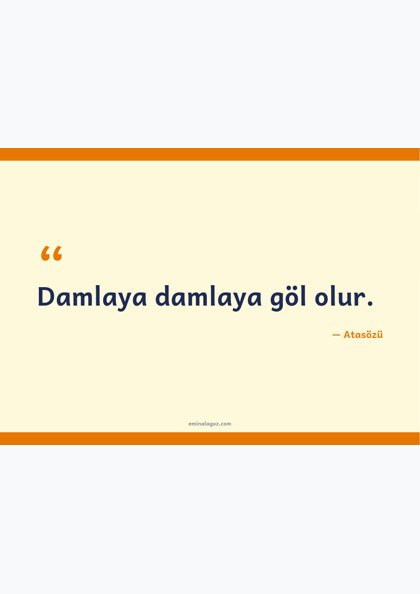 Tutum, Yatırım ve Türk Malları Haftası — Tutum atasözleri