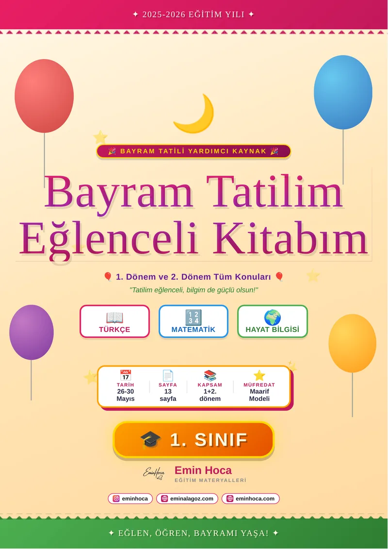 Bayram Tatilim Eğlenceli Kitabım — 1. Sınıf Tatil Yardımcı Kaynak (Türkçe + Matematik + Hayat Bilgisi) | 13 Sayfa | Cevap Anahtarı Dahil | Maarif Modeli Uyumlu PDF İndir önizleme