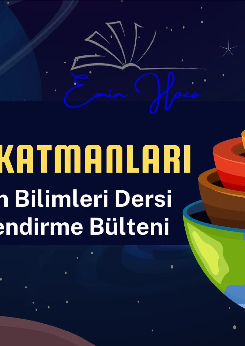 VELİLERE ÖZEL: DÜNYA'NIN KATMANLARI VELİ BİLGİLENDİRME BÜLTENİ önizleme