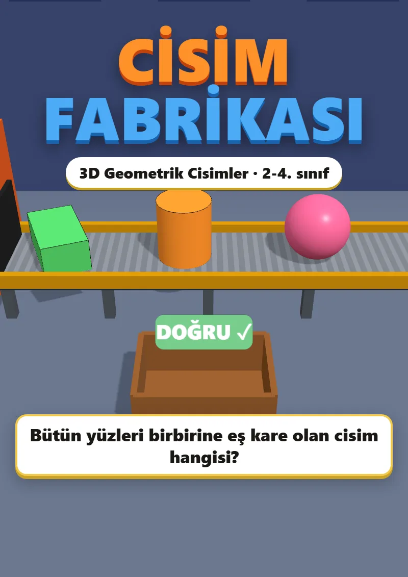 Cisim Fabrikası: 3D Geometrik Cisimler Oyunu