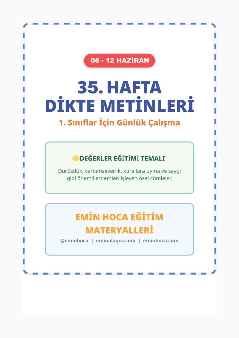 1.Sınıf 35. Hafta Günlük Dikte Cümleleri (08-12 Haziran) | Emin Hoca Haziran 7, 2026 önizleme