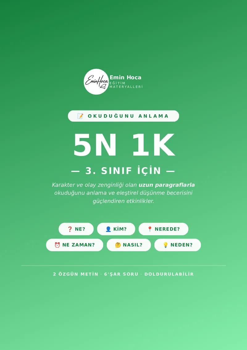 3. Sınıf 5N1K Etkinlikleri — 2 Özgün Metin + Okuduğunu Anlama Soruları önizleme